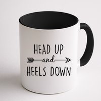 Head Up And Heels Down Mug