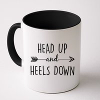 Head Up And Heels Down Mug