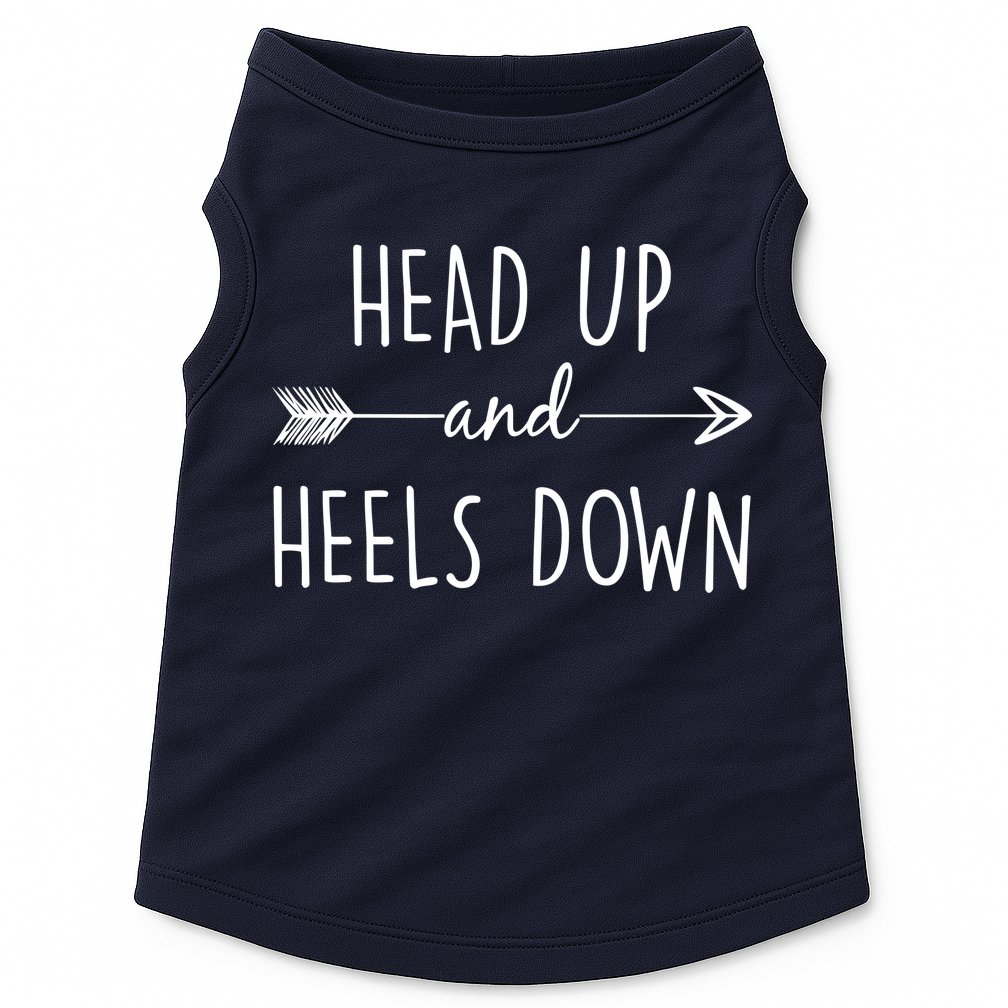 Head Up And Heels Down Doggie Tank