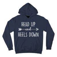 Head Up And Heels Down Tall Hoodie