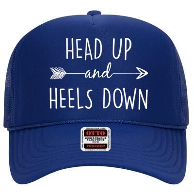 Head Up And Heels Down High Crown Mesh Back Trucker Hat