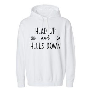 Head Up And Heels Down Garment-Dyed Fleece Hoodie