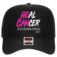 Heal Breast Cancer With God High Crown Mesh Back Trucker Hat