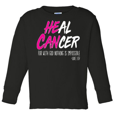 Heal Breast Cancer With God Toddler Long Sleeve Shirt