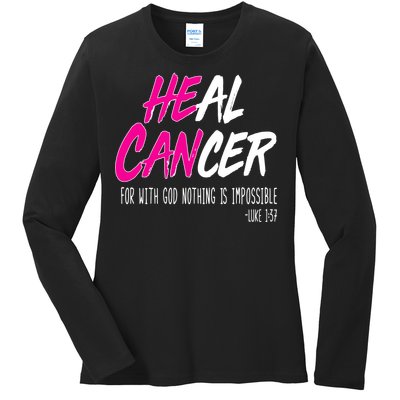 Heal Breast Cancer With God Ladies Long Sleeve Shirt