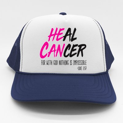 Heal Breast Cancer With God Trucker Hat