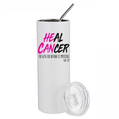 Heal Breast Cancer With God Stainless Steel Tumbler