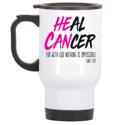 Heal Breast Cancer With God Stainless Steel Travel Mug