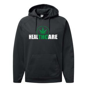 Health Care THC Weed Performance Fleece Hoodie