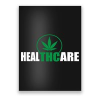 Health Care THC Weed Poster