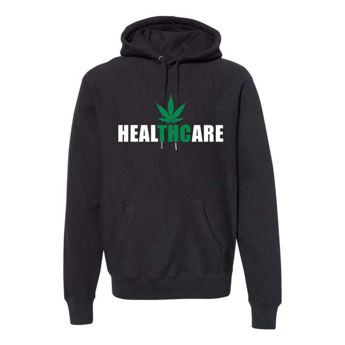 Healthcare Medical Marijuana Weed Premium Hoodie