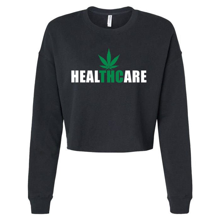 Healthcare Medical Marijuana Weed Cropped Pullover Crew