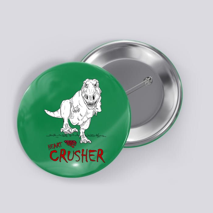Heart Crusher Valentine's Day Button