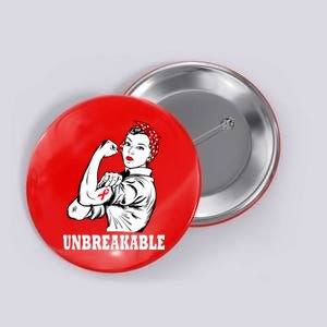 Heart Diseases Unbreakable We Can Do It Button