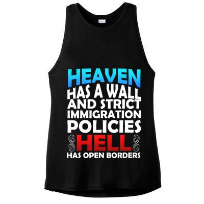 Heaven Has A Wall Hell Has Open Borders Ladies PosiCharge Tri-Blend Wicking Tank