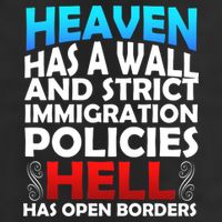Heaven Has A Wall Hell Has Open Borders 7 Panel Mesh Trucker Snapback Hat