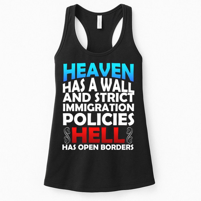 Heaven Has A Wall Hell Has Open Borders Womens Tank Top