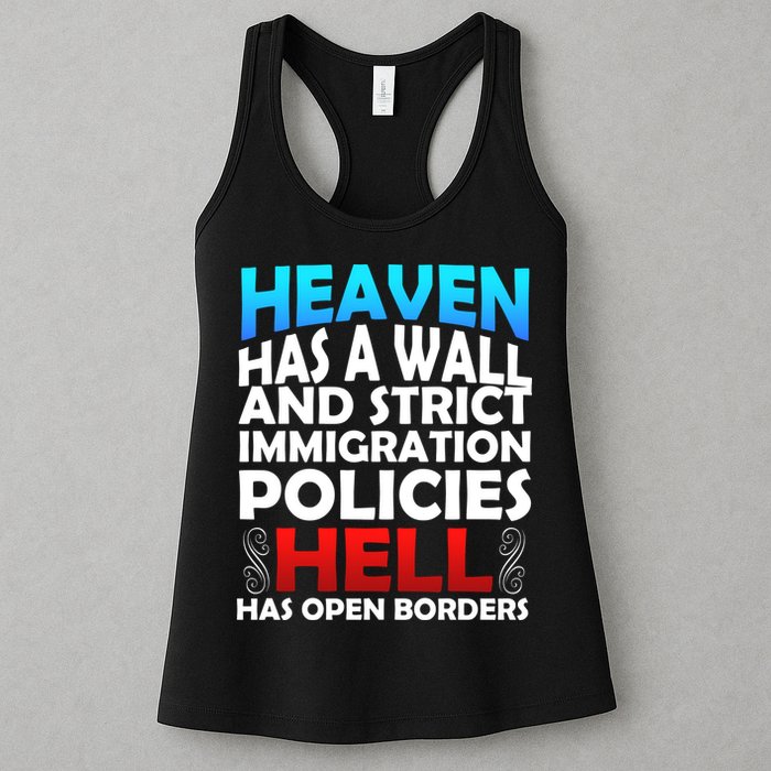 Heaven Has A Wall Hell Has Open Borders Womens Tank Top