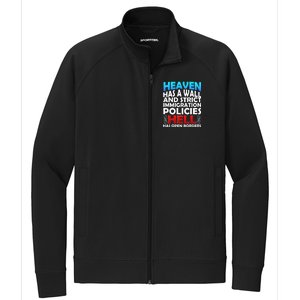 Heaven Has A Wall Hell Has Open Borders Stretch Full-Zip Cadet Jacket