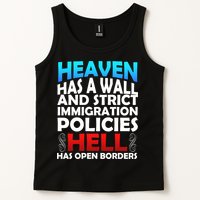 Heaven Has A Wall Hell Has Open Borders Tank Top