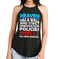 Heaven Has A Wall Hell Has Open Borders Women's Perfect Tri Rocker Tank