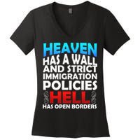 Heaven Has A Wall Hell Has Open Borders Women's V-Neck T-Shirt