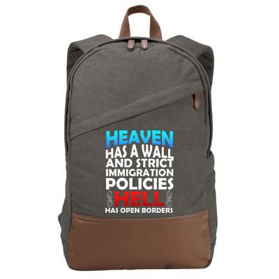 Heaven Has A Wall Hell Has Open Borders Cotton Canvas Backpack