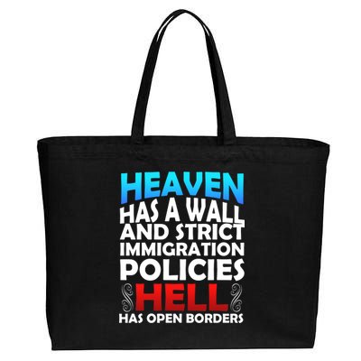 Heaven Has A Wall Hell Has Open Borders Cotton Canvas Jumbo Tote