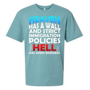 Heaven Has A Wall Hell Has Open Borders Sueded Cloud Jersey T-Shirt