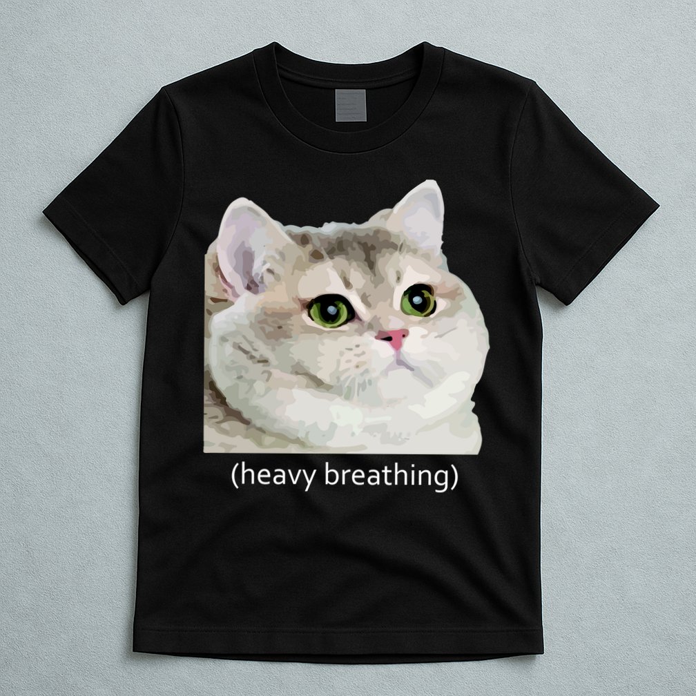 Heavy Breathing Cat T-Shirt