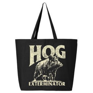 Hog Exterminator - Boar Hunting Wild Hog Hunter 25L Jumbo Tote