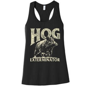 Hog Exterminator Boar Hunting Wild Hog Hunter Women's Racerback Tank