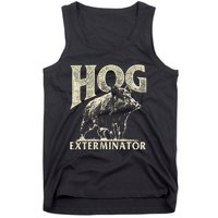 Hog Exterminator Boar Hunting Wild Hog Hunter Tank Top