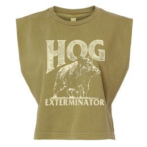 Hog Exterminator Boar Hunting Wild Hog Hunter Garment-Dyed Women's Muscle Tee