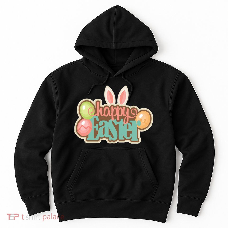 Happy Easter Bunny Ears Holiday Hoodie