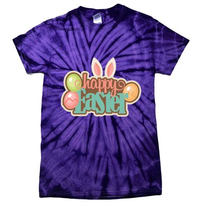 Happy Easter Bunny Ears Holiday Tie-Dye T-Shirt