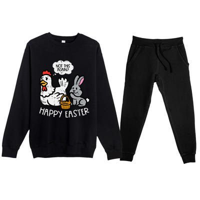 Happy Easter Bunny Chicken Not Again Funny Premium Crewneck Sweatsuit Set