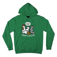 Happy Easter Bunny Chicken Not Again Funny Hoodie