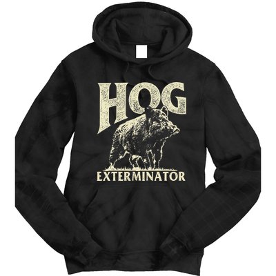 Hog Exterminator Boar Hunting Wild Hog Hunter Tie Dye Hoodie