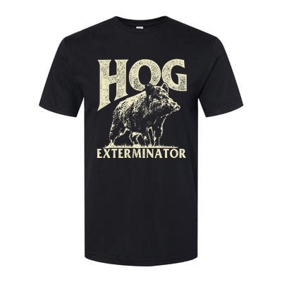 Hog Exterminator Boar Hunting Wild Hog Hunter Softstyle® CVC T-Shirt