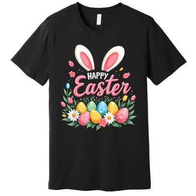 Happy Easter Bunny Spring Easter Egg Easter For Women Premium T-Shirt