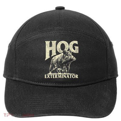 Hog Exterminator Boar Hunting Wild Hog Hunter 7-Panel Snapback Hat