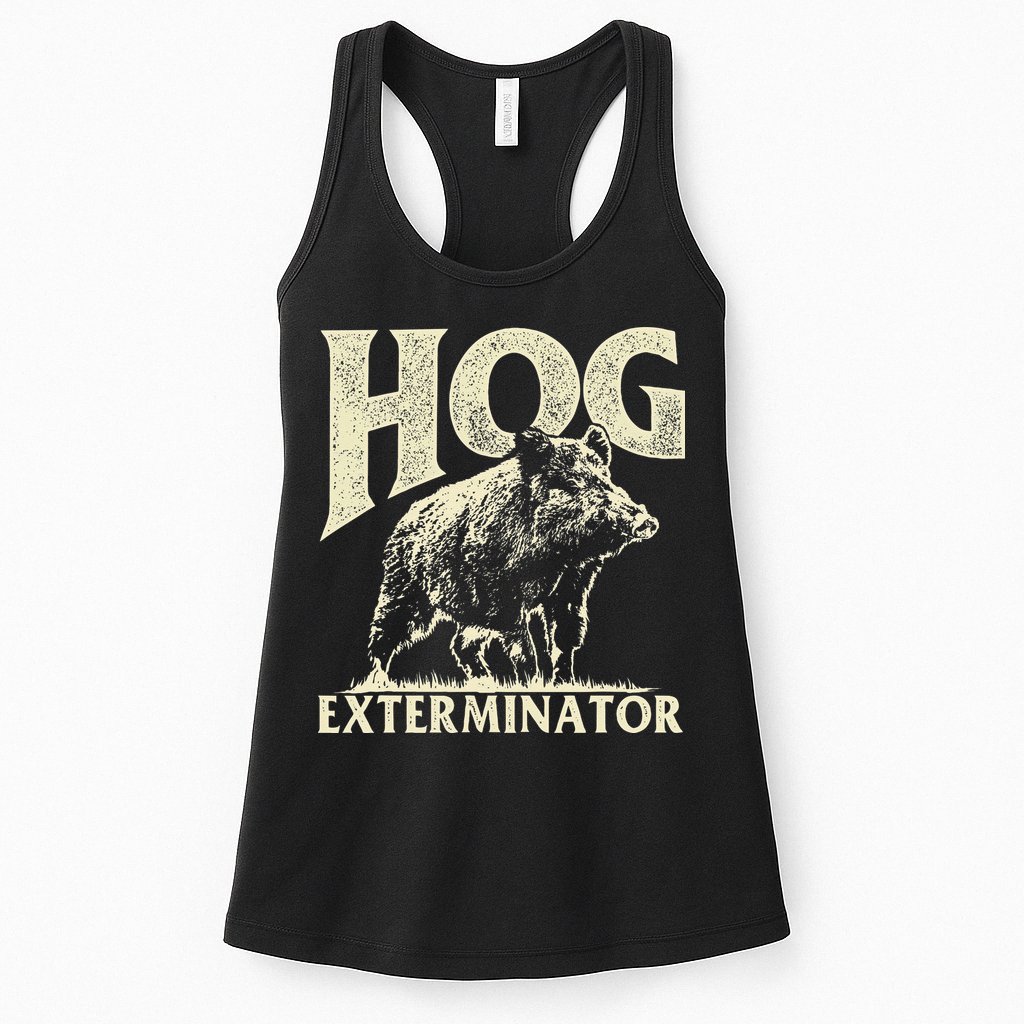 Hog Exterminator Boar Hunting Wild Hog Hunter Womens Tank Top