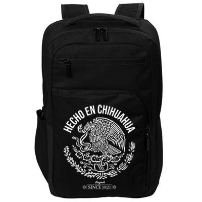 Hecho En Chihuahua Meaningful Gift Cinco De Mayo Mexico Mexican Day Cool Gift Impact Tech Backpack