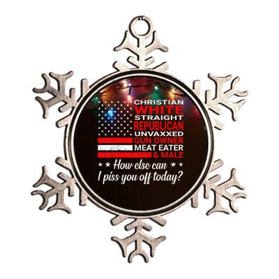 How Else Can I Piss Of Today Funny Comedians And Jokesters Metallic Star Ornament