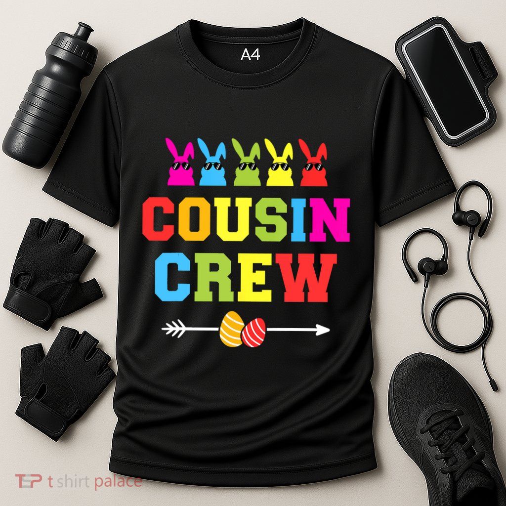 Happy Easter Cousin Crew With Cool Bunnies And Eggs Performance Shirt