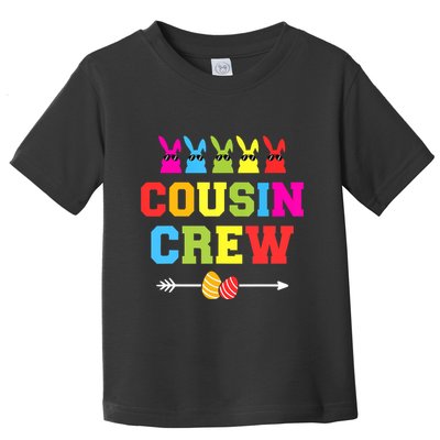 Happy Easter Cousin Crew With Cool Bunnies And Eggs Toddler T-Shirt