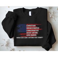 How Else Can I Offend You Today Sweatshirt