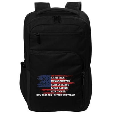 How Else Can I Offend You Today Impact Tech Backpack