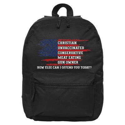How Else Can I Offend You Today 16 in Basic Backpack